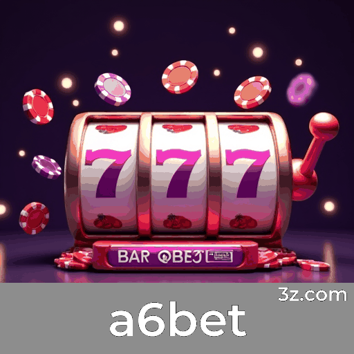 a6bet: O Top de Linha em Cassino e Apostas